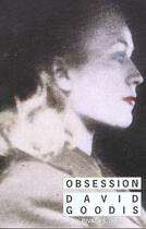 Couverture du livre « Obsession » de David Goodis aux éditions Rivages