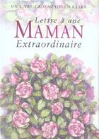 Couverture du livre « Pour une maman extraordinaire » de Helen Exley aux éditions Exley