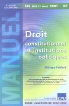 Couverture du livre « Droit Constitutionnel Et Institutions Politiques » de Philippe Foillard aux éditions Paradigme Cpu