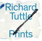 Couverture du livre « Richard Tuttle ; prints » de Christina Von Rotenhan aux éditions Jrp / Ringier