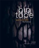 Couverture du livre « Biotope » de Kris Vlegels et Bart De Pooter aux éditions Lannoo