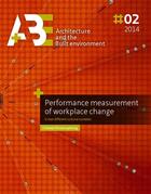 Couverture du livre « Performance measurement of workplace change: in two different cultural contexts » de Chaiwat Riratanaphong, Tu Delft, Architecture And The Built Environment aux éditions Tu Delft