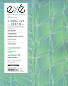 Couverture du livre « Exe n 33 - structure beton septembre/octobre/novembre 2018 » de  aux éditions Architectures A Vivre