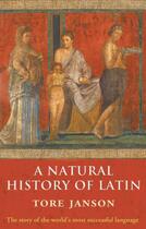 Couverture du livre « A Natural History of Latin » de Janson Tore aux éditions Oup Oxford