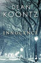 Couverture du livre « Innocence (with bonus short story Wilderness) » de Dean Koontz aux éditions Epagine