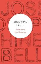 Couverture du livre « Death on the Reserve » de Bell Josephine aux éditions Macmillan Bello Digital