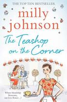 Couverture du livre « The Teashop on the Corner » de Johnson Milly aux éditions Simon And Schuster Uk