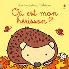 Couverture du livre « Ou est mon herisson ? - les tout-doux usborne » de Watt/Wells aux éditions Usborne