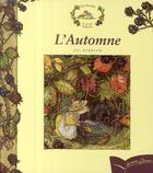 Couverture du livre « Les souris des quatre saisons ; l'automne » de Barklem-J aux éditions Gautier Languereau