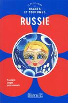 Couverture du livre « Russie : le petit guide des usages et coutumes » de Collectif Hachette aux éditions Hachette Tourisme