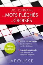 Couverture du livre « Dictionnaire des mots fléchés et croisés » de  aux éditions Larousse