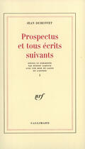 Couverture du livre « Prospectus et tous écrits suivants t.1 » de Jean Dubuffet aux éditions Gallimard (patrimoine Numerise)