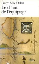 Couverture du livre « Le chant de l'équipage » de Pierre Mac Orlan aux éditions Gallimard