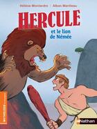 Couverture du livre « Hercule et le lion de Némée » de Helene Montardre aux éditions Nathan