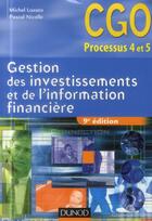 Couverture du livre « Gestion des investissements et de l'information financière ; manuel (9e édition) » de Michel Lozato et Pascal Nicolle aux éditions Dunod