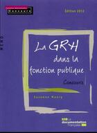 Couverture du livre « La GRH dans la fonction publique » de Suzanne Maury aux éditions Documentation Francaise