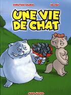 Couverture du livre « Une vie de chat » de Christian Gaudin et Mo-Cdm aux éditions Drugstore