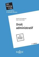 Couverture du livre « Droit administratif » de Elise Untermaier-Kerleo et Herve De Gaudemar aux éditions Dalloz