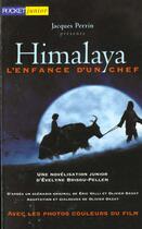 Couverture du livre « Himalaya ; L'Enfance D'Un Chef » de Evelyne Brisou-Pellen aux éditions Pocket