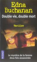Couverture du livre « Double vie, double mort » de Edna Buchanan aux éditions Pocket