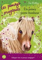 Couverture du livre « Les poneys magiques Tome 11 : un poney porte-bonheur » de Sue Bentley aux éditions Pocket Jeunesse