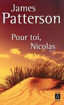 Couverture du livre « Pour toi, Nicolas » de James Patterson aux éditions Archipel