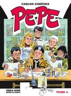 Couverture du livre « Pepe t.2 » de Carlos Gimenez aux éditions Les Echappes