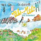 Couverture du livre « Méli-mélo chez les oiseaux » de Cecile Poullilian et Charlene Chesnier aux éditions Fournel