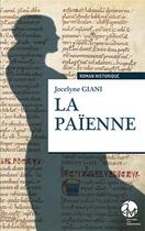 Couverture du livre « La païenne » de Jocelyne Giani aux éditions Les Monedieres