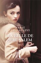 Couverture du livre « La belle de Jérusalem » de Sarit Yishai-Levi aux éditions Éditions Charleston