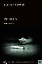 Couverture du livre « Rituels » de Ellison Cooper aux éditions Voir De Pres