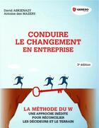 Couverture du livre « Conduire le changement en entreprise - une approche inedite pour reconcilier les decideurs et le ter » de Askienazy/Des Mazery aux éditions Gereso