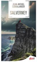 Couverture du livre « Salverney » de Jean-Michel Le Boulanger aux éditions M+ Editions