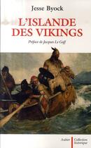 Couverture du livre « L'Islande des Vikings » de Jesse Byock aux éditions Aubier