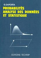 Couverture du livre « Probabilites, analyse des donnees et statistiques » de Gilbert Saporta aux éditions Technip