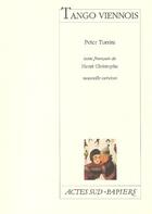 Couverture du livre « Tango viennois » de Peter Turrini aux éditions Actes Sud