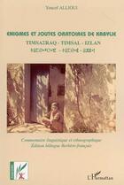 Couverture du livre « Enigmes et joutes oratoires de kabylie - commentaire linguistique et ethnographique » de Youcef Allioui aux éditions L'harmattan