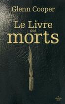 Couverture du livre « Le livre des morts » de Glenn Cooper aux éditions Le Cherche-midi