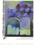 Couverture du livre « Littérature brésilienne contemporaine ; de 1970 à nos jours » de Claveri-Godet et Andrea Hossne aux éditions Pu De Rennes