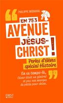 Couverture du livre « En 753 avenue Jésus-Christ ! » de Philippe Mignaval aux éditions First