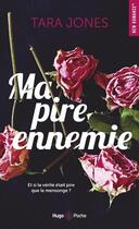 Couverture du livre « Ma pire ennemie » de Tara Jones aux éditions Hugo Poche