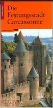 Couverture du livre « La cite de carcassonne (version allemande) » de Panouille J-P. aux éditions Editions Du Patrimoine