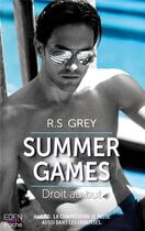 Couverture du livre « Summer games ; droit au but » de R.S. Grey aux éditions City