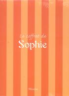 Couverture du livre « Le coffret de Sophie » de Dudemaine Sophie aux éditions La Martiniere