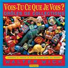 Couverture du livre « Vois-tu ce que je vois ? drôles de collections » de Walter Wick aux éditions Millepages