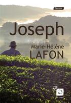 Couverture du livre « Joseph » de Marie-Helene Lafon aux éditions Editions De La Loupe