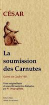 Couverture du livre « La guerre des Gaules t.8 ; la soumission des Carnutes » de Jules César aux éditions Paleo