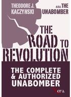 Couverture du livre « The road to revolution » de Theodore Kaczynski aux éditions Xenia