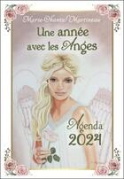 Couverture du livre « Une année avec les anges : agenda (édition 2024) » de Marie-Chantal Martineau aux éditions Dauphin Blanc