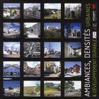 Couverture du livre « Ambiances, densités urbaines & développement durable » de Francois Pelegrin aux éditions Pc